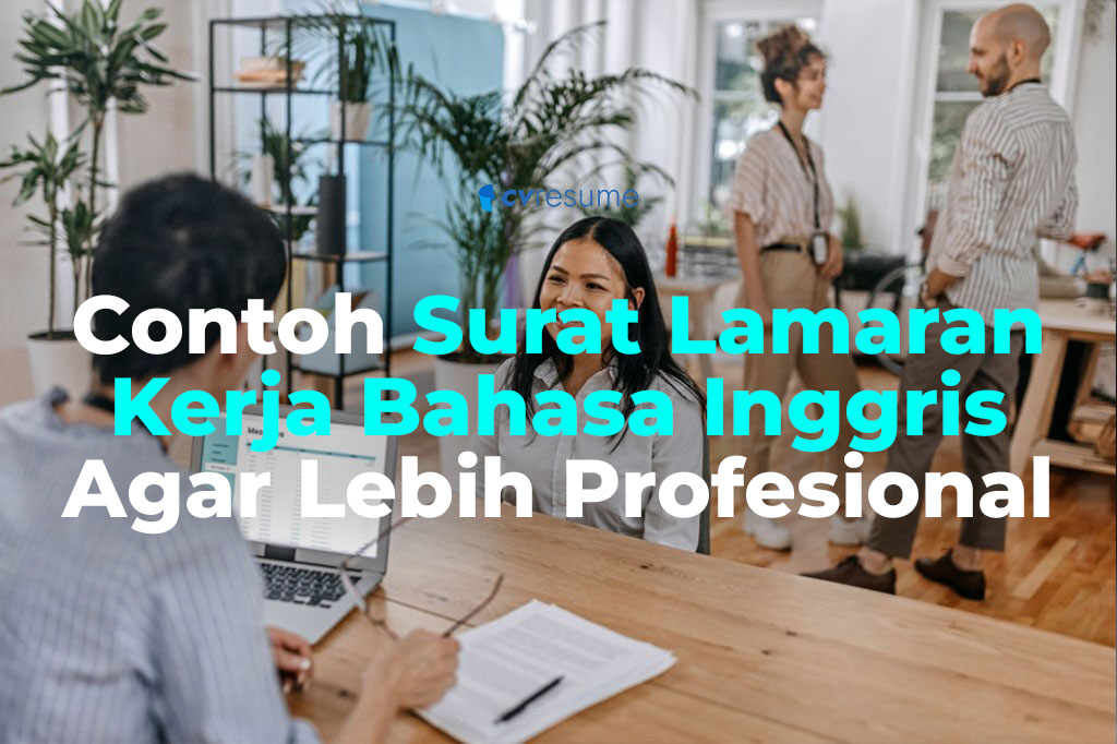 Contoh Surat Lamaran Kerja Bahasa Inggris
